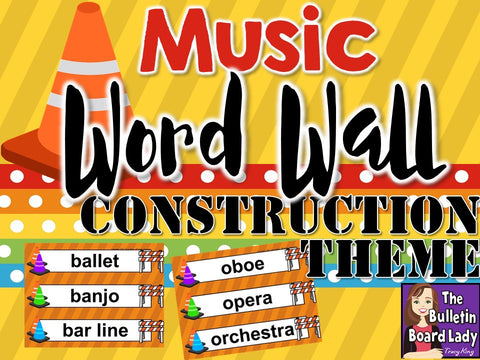 Music Word Wall Construction Theme