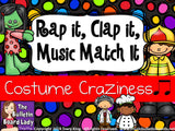 Rap It, Clap It, Music Match It: Costume Craziness