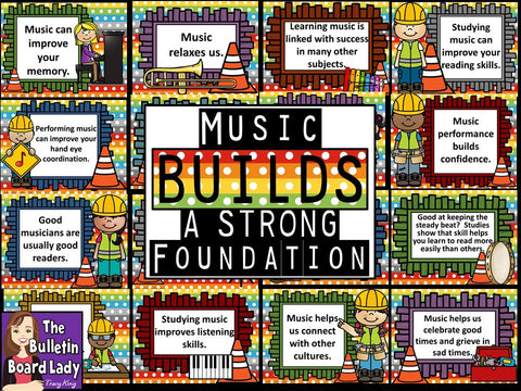 Music Bulletin Board -Music Builds a Strong Foundation
