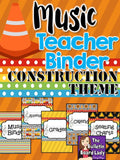 Music Teacher Binder – Construction Theme